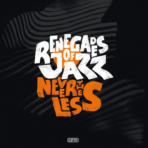 Renegades Of Jazz - Nevertheless (CD)