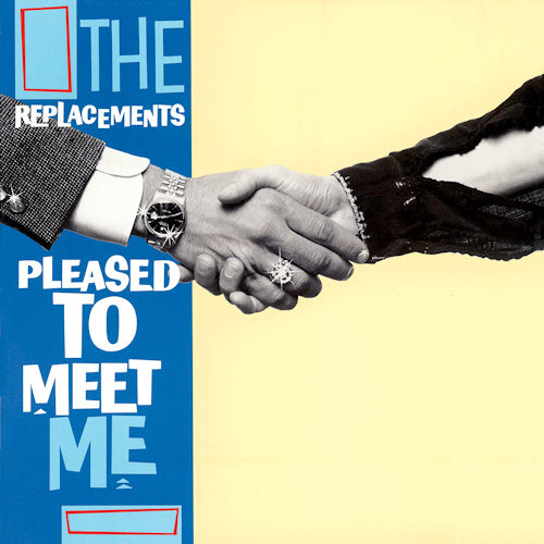 Replacements - Pleased to meet me (LP) - Discords.nl