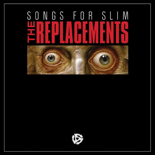 Replacements - Songs for slim (12-inch)