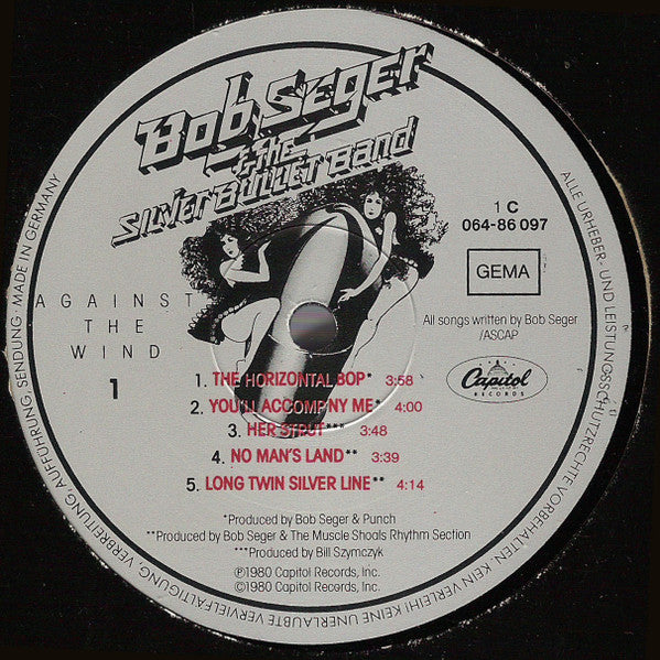 Bob Seger And The Silver Bullet Band - Against The Wind (LP Tweedehands)