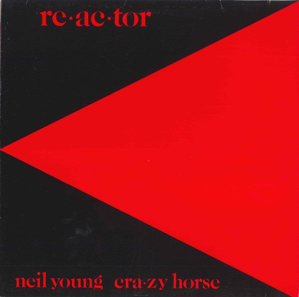 Neil Young & Crazy Horse - Reactor (LP Tweedehands) - Discords.nl
