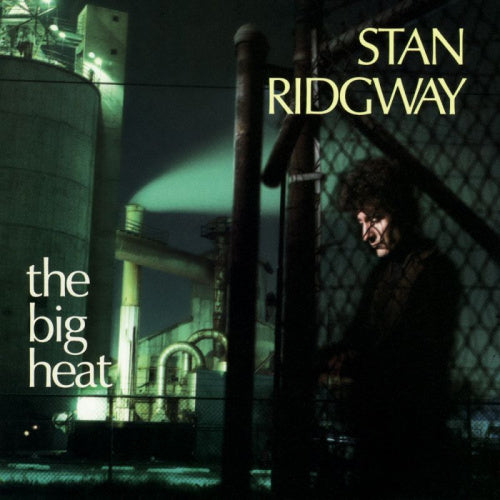 Stan Ridgway - Big heat + 6 (CD) - Discords.nl