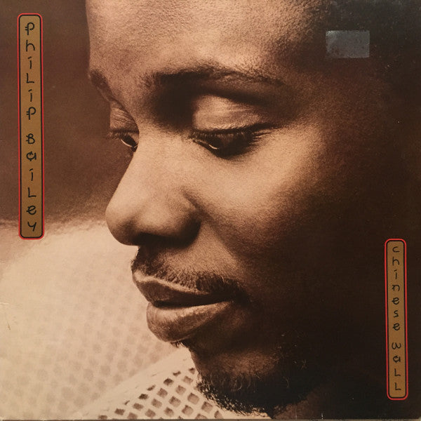 Philip Bailey - Chinese Wall (LP Tweedehands)