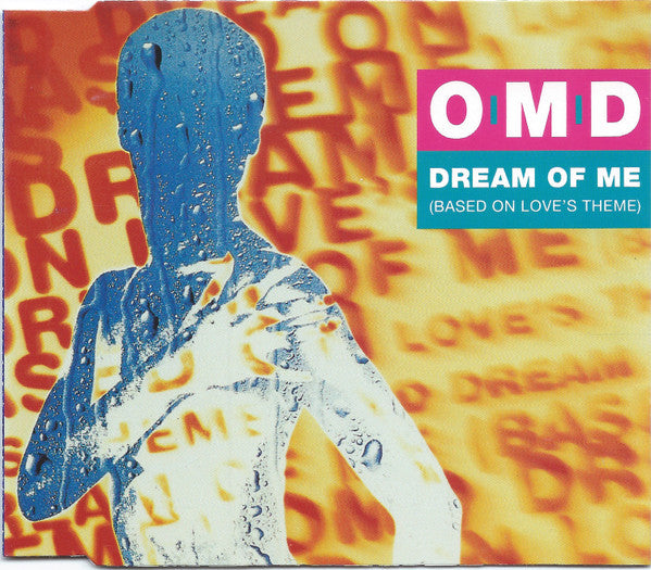 Orchestral Manoeuvres In The Dark - Dream Of Me (Based On Love's Theme) (CD Tweedehands)