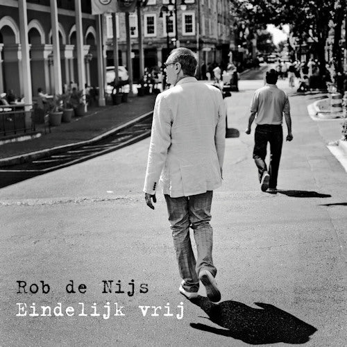 Rob De Nijs - Eindelijk vrij (CD) - Discords.nl
