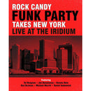 Rock Candy Funk Party - Takes new york - live at the iridium (CD) - Discords.nl