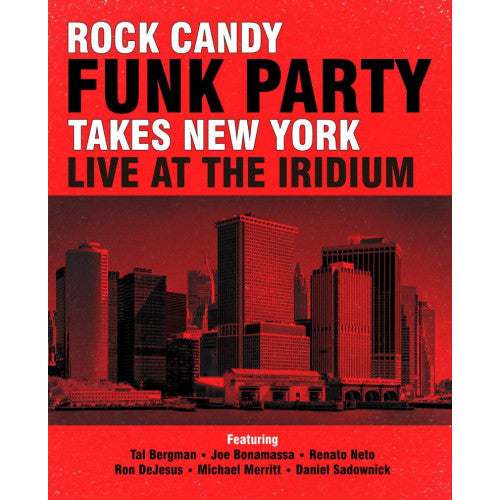 Rock Candy Funk Party - Takes new york - live at the iridium (CD) - Discords.nl