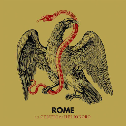 Rome - Le ceneri di heliodoro (CD)