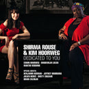 Shirma Rouse /kim Hoorweg - Dedicated to you (CD) - Discords.nl