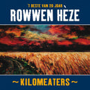 Rowwen Hã¨ze - Kilomeaters, beste van 20 joar (CD) - Discords.nl