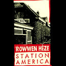 Rowwen Heze - Station america (LP) - Discords.nl