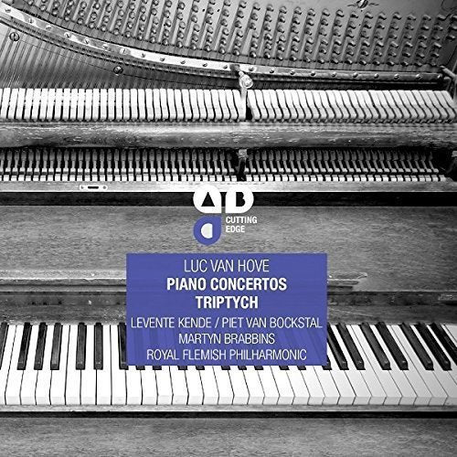 Luc Van Hove - Piano concertos/triptych (CD) - Discords.nl