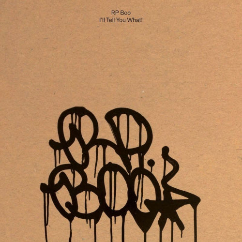 Rp Boo - I'll tell you what! (CD) - Discords.nl