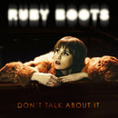 Ruby Boots - Don't talk about it (CD) - Discords.nl