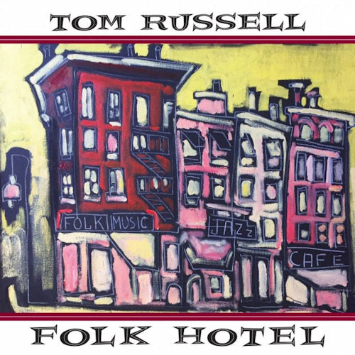 Tom Russell - Folk hotel (CD) - Discords.nl