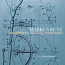 Markus Rutz - Blueprints - figure one: frameworks (CD) - Discords.nl