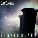 Kadanz - Donkerblauw (LP Tweedehands)