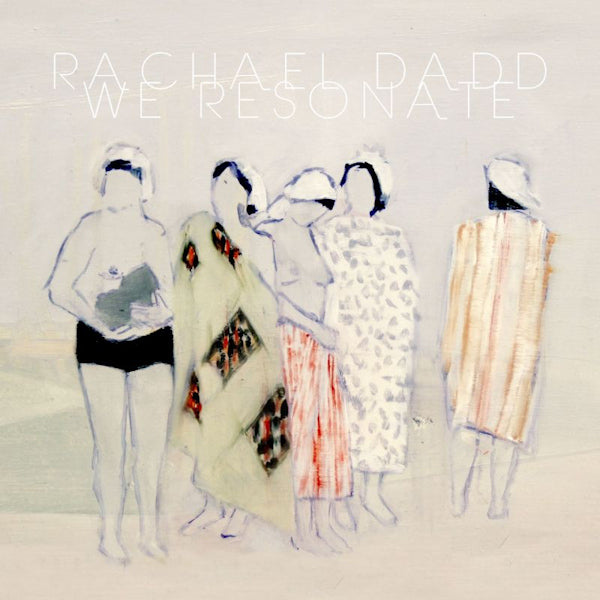 Rachael Dadd - We resonate (LP) - Discords.nl