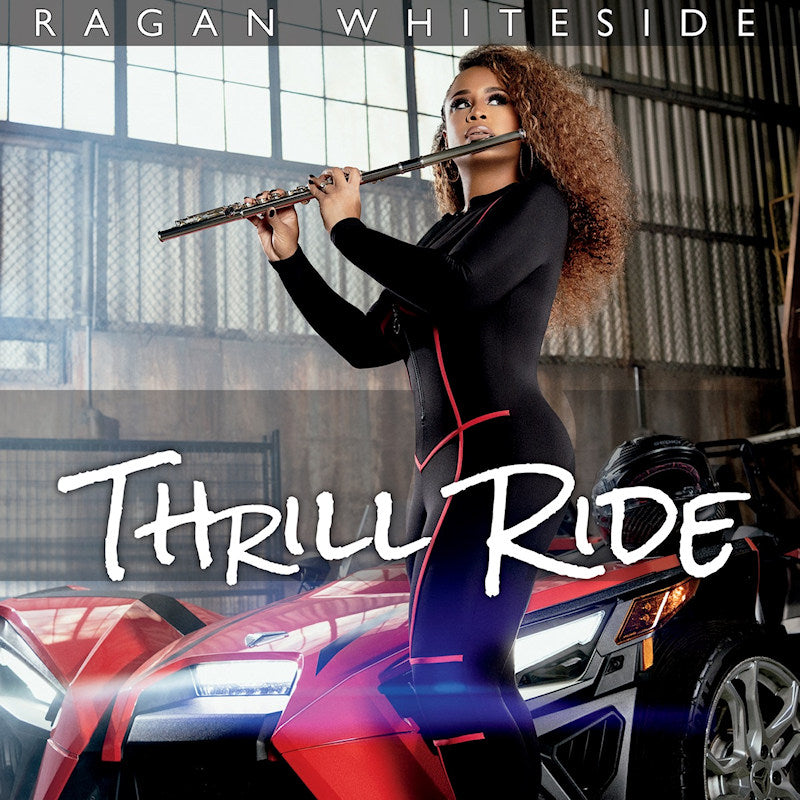 Ragan Whiteside - Thrill ride (CD) - Discords.nl