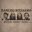 Rancho Bizzarro - Four dead men (CD) - Discords.nl