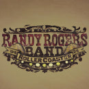 Randy Rogers Band - Rollercoaster (LP)