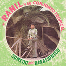 Ranil Y Su Conjunto Tropical - Sonido amazonico (LP) - Discords.nl