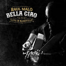 Raul Malo - Bella ciao: live in nashville (CD)