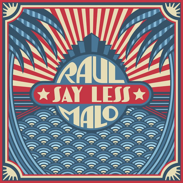 Raul Malo - Say less (LP) - Discords.nl