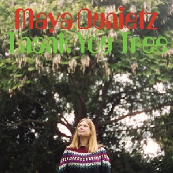 Maya Dunietz - Thank you tree (LP)