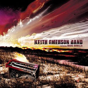 Keith Emerson Band Featuring Marc Bonilla - Keith Emerson Band Featuring Marc Bonilla (CD)