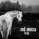 Red Mecca - Stay (LP) - Discords.nl