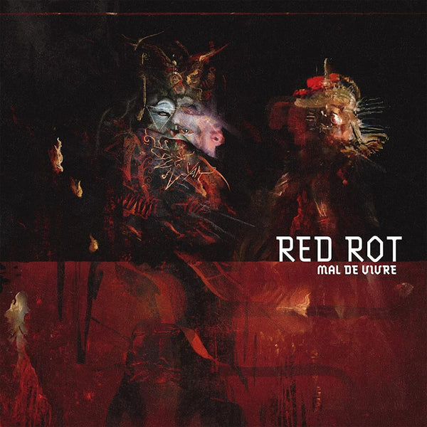Red Rot - Mal de vivre (CD) - Discords.nl