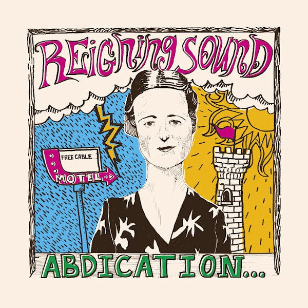 Reigning Sound - Abdication...for your love (CD) - Discords.nl