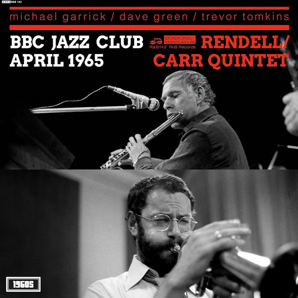 Don Rendell/ian Carr Quintet - Bbc jazz club session april 1965 (LP) - Discords.nl