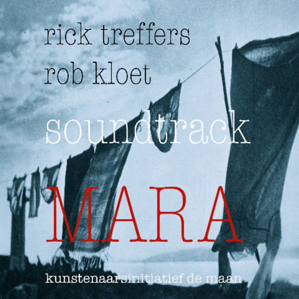 Rick Treffers / Rob Kloet - Mara (CD) - Discords.nl