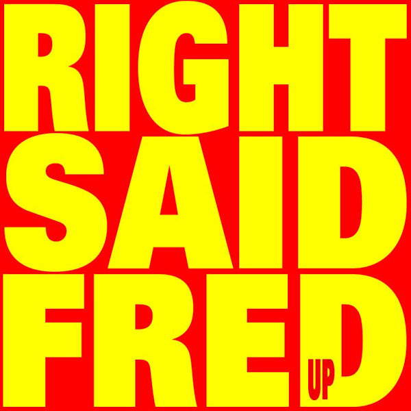 Right Said Fred - Up (LP) - Discords.nl