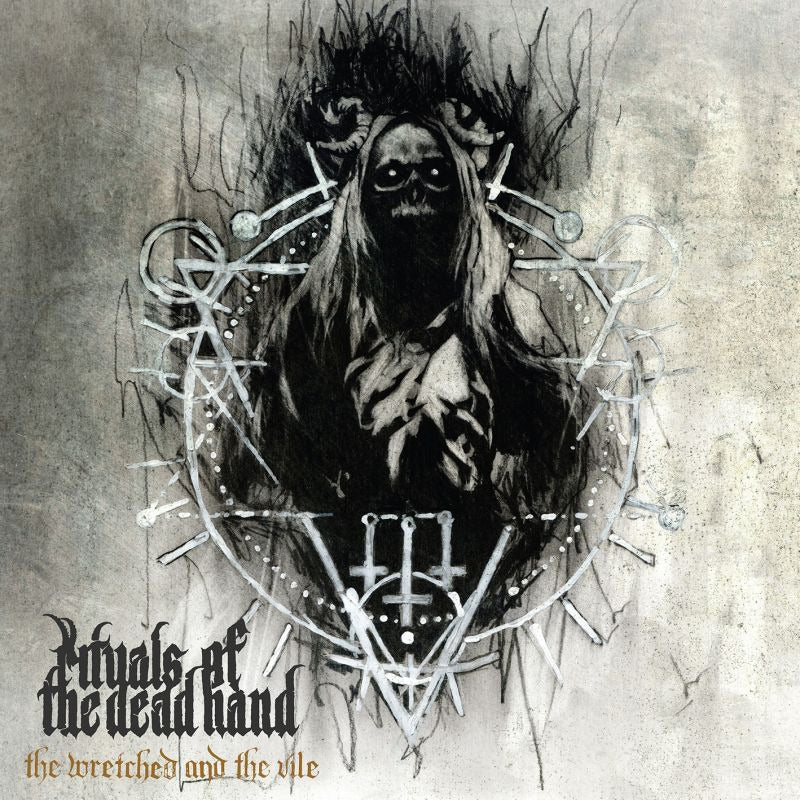 Rituals Of The Dead Hand - The wretched and the vile (CD) - Discords.nl