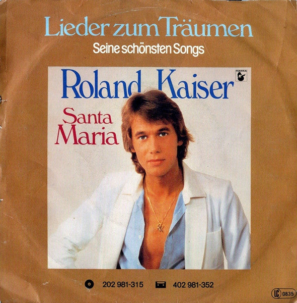Roland Kaiser - Santa Maria (7-inch Tweedehands)