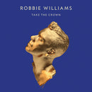Robbie Williams - Take The Crown (CD) - Discords.nl