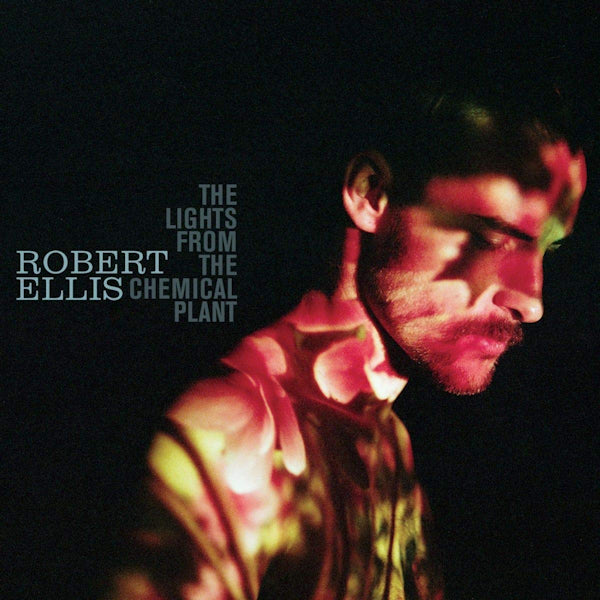 Robert Ellis - The lights from the chemical plant (CD) - Discords.nl