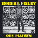 Robert Finley - Goin' platinum (LP) - Discords.nl