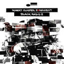 Robert Glasper Experiment - Black radio 2 -ltd- (LP) - Discords.nl
