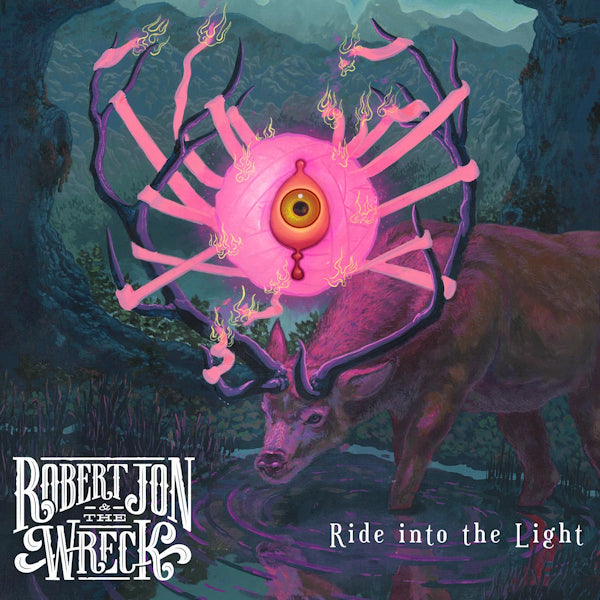 Robert Jon & The Wreck - Ride into the light (LP) - Discords.nl