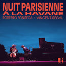 Roberto Fonseca & Vincent Segal - Nuit parisienne a la havane (LP) - Discords.nl