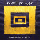 Robin Trower - Coming closer to the day (LP)