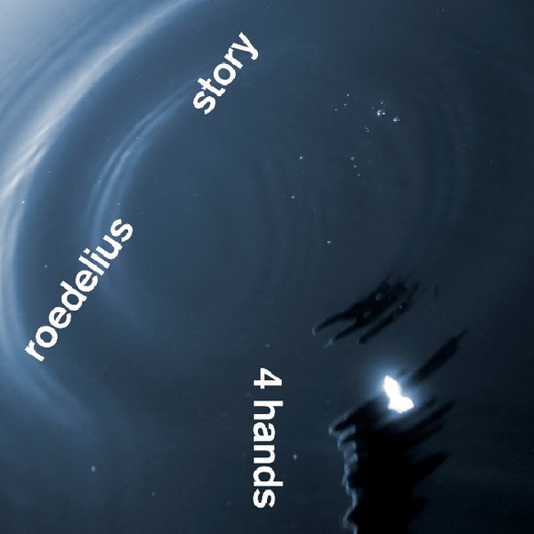 Roedelius & Story - 4 hands (CD) - Discords.nl