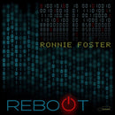 Foster, Ronnie - Reboot (LP) - Discords.nl