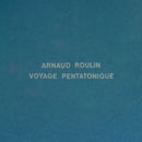 Arnaud Roulin - Voyage pentatonique (LP)