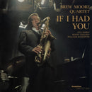 Brew Moore Quartet, The - If I Had You (LP Tweedehands)