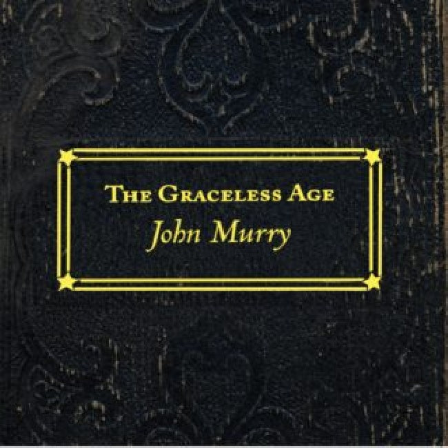 John Murry - Graceless age (LP) - Discords.nl
